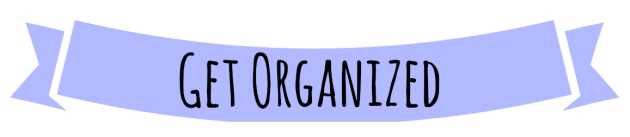 get organized